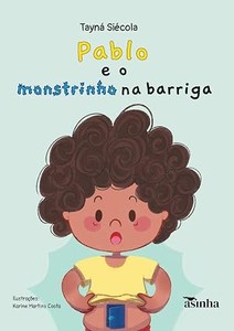 Pablo e o monstrinho na barriga