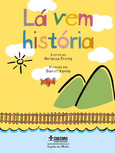 Lá vem história (nova edição)