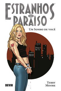 Estranhos no Paraíso volume 01: Um Sonho de Você - reimpressão