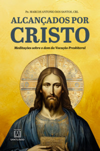 Alcançados por Cristo