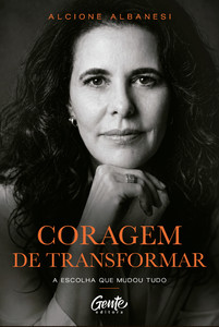 Coragem de transformar
