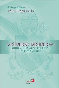 Carta Apostólica Desiderio Desideravi