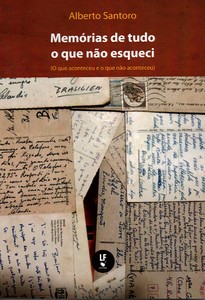 Memórias de tudo o que não esqueci