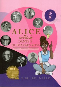 Alice no país de dante e guimarães rosa