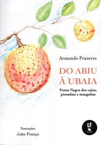 Do abiu à ubaia