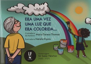 Era uma vez uma luz que era colorida