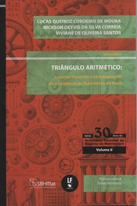 Triângulo aritmético , aspectos históricos e abordagens em livros didáticos de matemática do Brasil