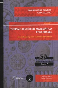 Turismo histórico-matemático pelo brasil, possibilidades para o ensino de matemática