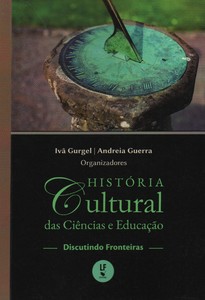 História cultural das ciências e educação