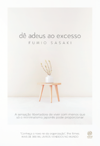 Dê adeus ao excesso