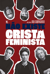 Não existe cristã feminista