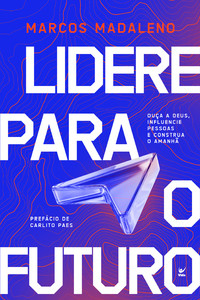 Lidere para o futuro