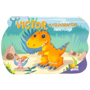 Dinos Pop-up: Victor, o Velociraptor