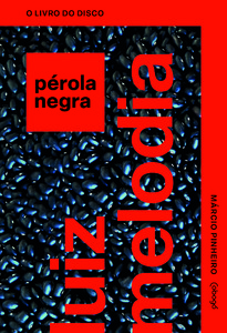 Luiz Melodia: Pérola Negra