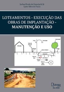 Loteamentos execução das obras de implantação – manutenção e uso