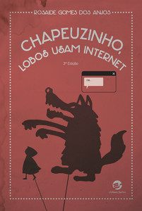 Chapeuzinho, lobos usam internet