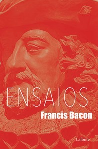 Ensaios - Francis Bacon