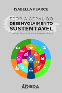 Teoria geral e princípio do desenvolvimento sustentável