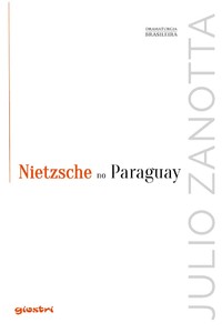 Nietzsche no Paraguay | Baudelaire