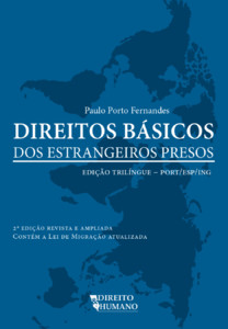 Direitos básicos dos estrangeiros presos 2ª ed.