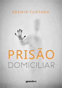 Prisão domiciliar