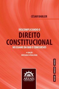 Descomplicando o Direito Constitucional no Exame da OAB e Concursos - 4ª Edição