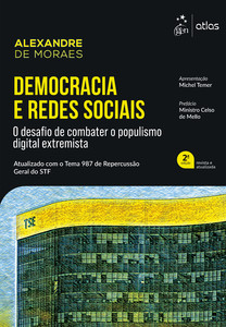 Democracia e Redes Sociais: Desafio de Combater o Populismo Digital Extremista - 2ª Edição 2026