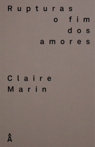 Rupturas – O fim dos amores