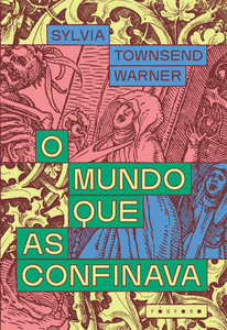 O mundo que as confinava