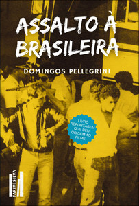 Assalto à brasileira