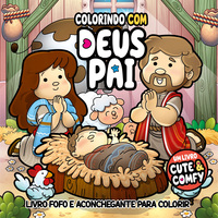 Colorindo com Deus Pai - Um Livro Cute & Comfy - Livro de Colorir Adulto