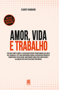 Amor, vida e trabalho