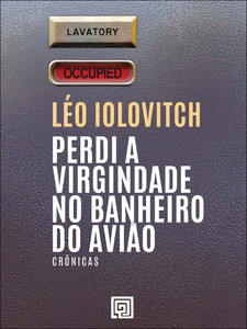 Perdi a virgindade no banheiro do avião