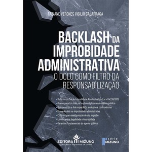 Backlash da improbidade administrativa