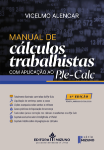 Manual de cálculos trabalhistas com aplicação ao pje-calc - 6ª edição 2026