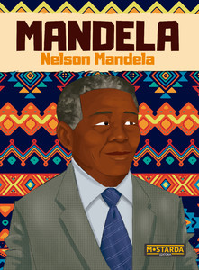 Mandela - Nelson Mandela