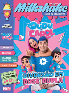 Coleção Milkshake - Dudu e Carol