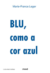 Blu, como a cor azul