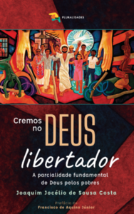 Cremos no Deus libertador