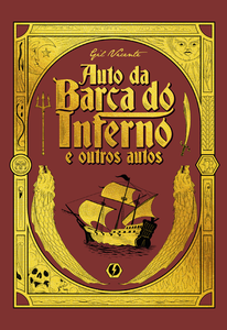 Auto da Barca do Inferno e outros autos – Edição de Luxo