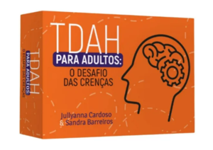 TDAH para adultos: o desafio das crenças