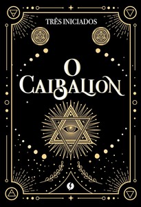 O caibalion – Edição de luxo