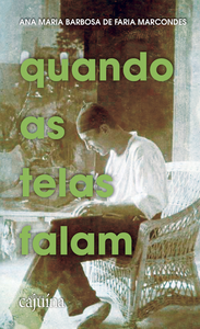 Quando as telas falam