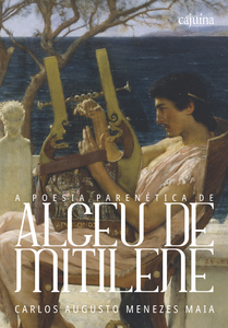 A poesia parenética de Alceu de Mitilene
