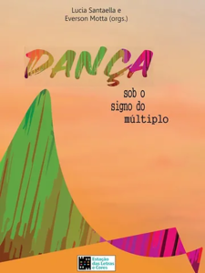 Dança sob o signo do múltiplo