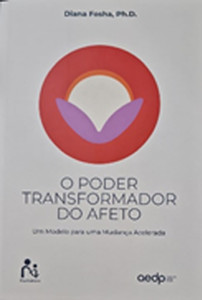 Poder transformados do afeto : Um modelo para uma mudança aelerada