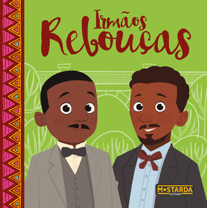 Irmãos Rebouças – Capa Flexível
