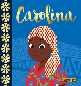 Carolina – Edição de Luxo