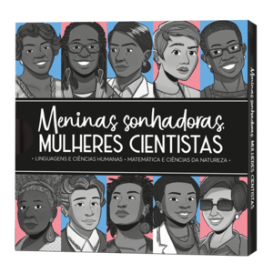 Box - Meninas Sonhadoras, Mulheres Cientistas
