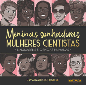 Meninas Sonhadoras, Mulheres Cientistas